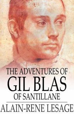 The Adventures of Gil Blas of Santillane
