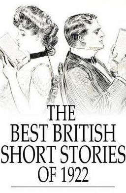 The Best British Short Stories of 1922