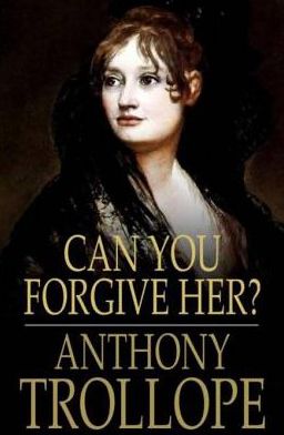 Can You Forgive Her?