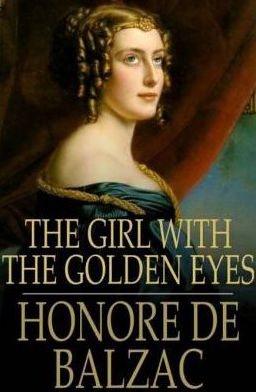 The Girl With the Golden Eyes