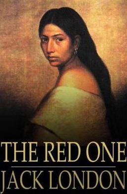The Red One: And Other Stories