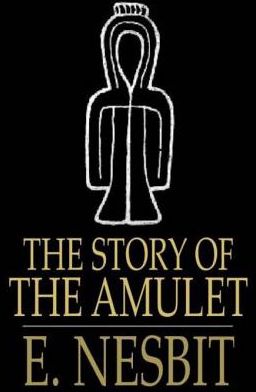 The Story of the Amulet