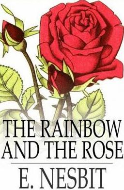 The Rainbow and the Rose