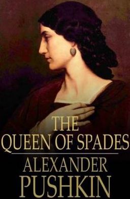 The Queen of Spades