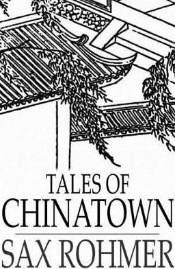 Tales of Chinatown