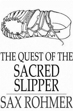 The Quest of the Sacred Slipper