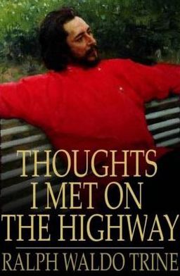 Thoughts I Met on the Highway
