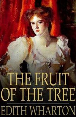 The Fruit of the Tree