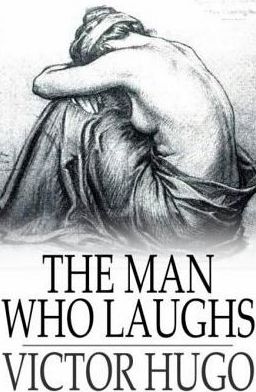 The Man Who Laughs: L'Homme Qui Rit