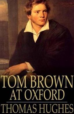 Tom Brown at Oxford