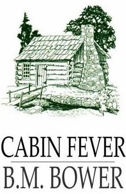 Cabin Fever