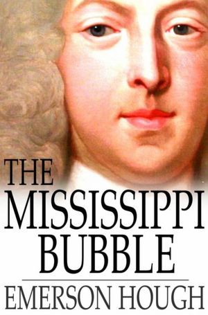 The Mississippi Bubble