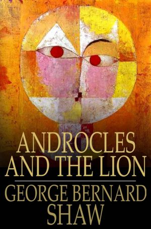 Androcles and The Lion