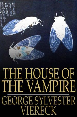 The House of the Vampire