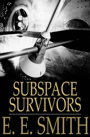 Subspace Survivors
