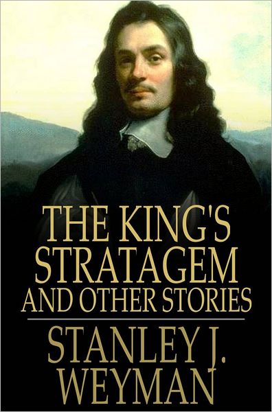 The King's Stratagem: And Other Stories