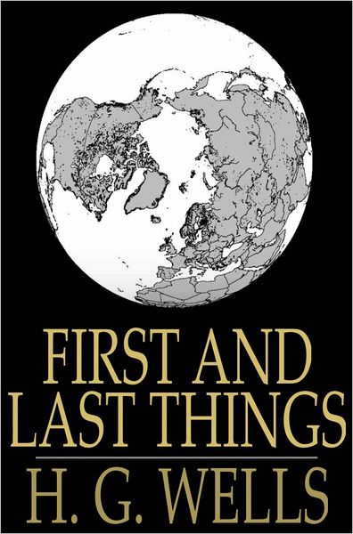 First and Last Things: A Confession of Faith and Rule of Life