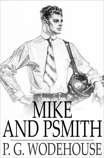 Mike and Psmith