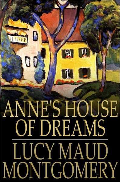 Anne's House of Dreams
