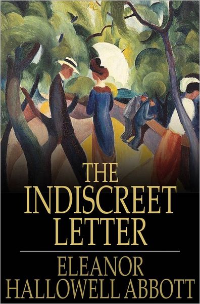 The Indiscreet Letter