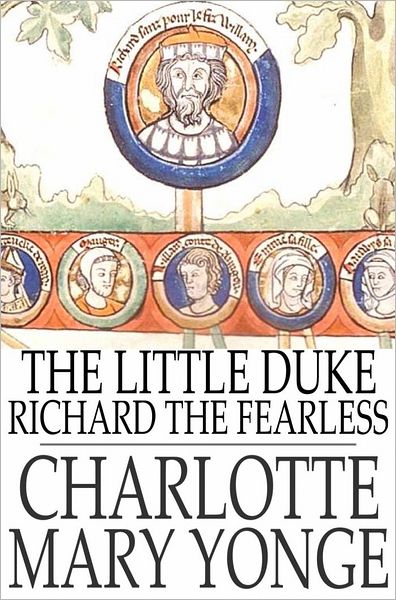 The Little Duke: Richard the Fearless