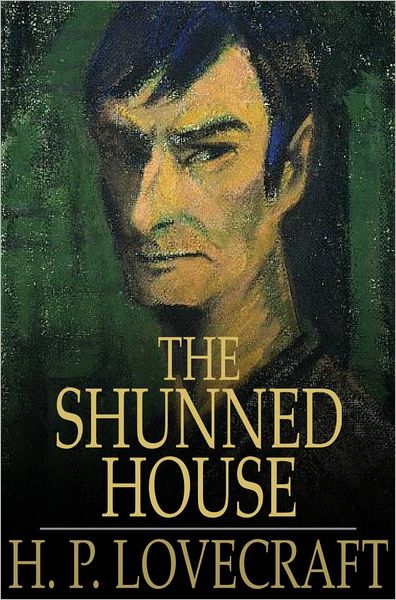 The Shunned House