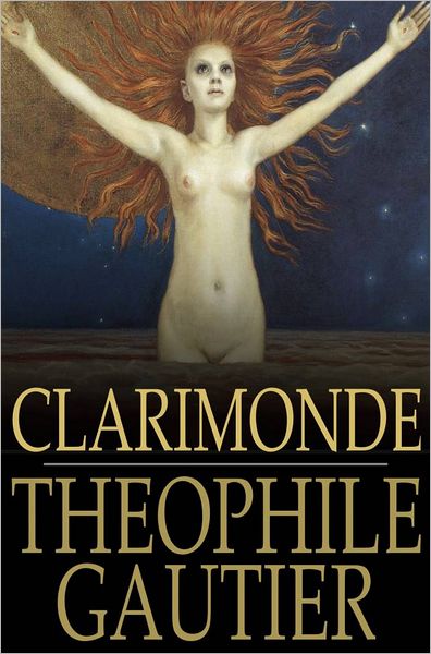 Clarimonde: La Morte Amoureuse