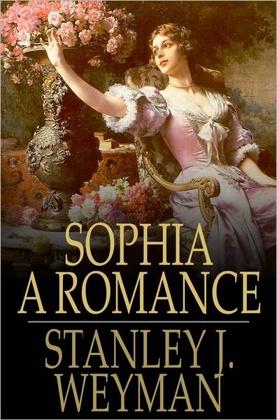 Sophia: A Romance