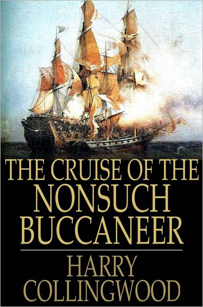 The Cruise of the Nonsuch Buccaneer