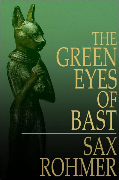 The Green Eyes of Bast