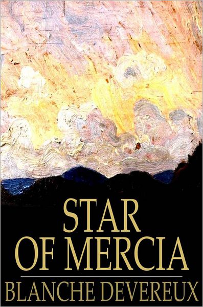 Star of Mercia: Historical Tales of Wales and the Marches