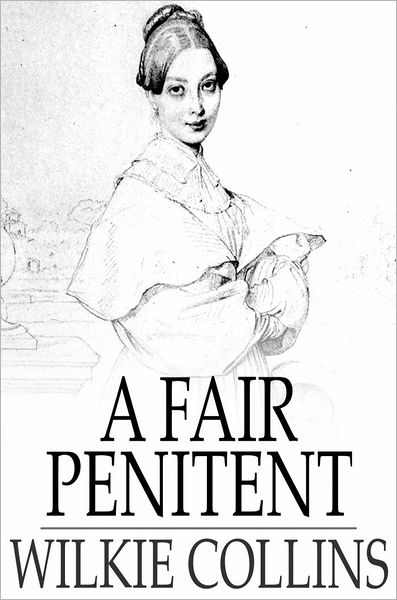 A Fair Penitent