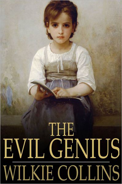 The Evil Genius: A Domestic Story