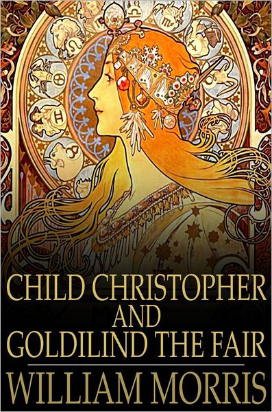 Child Christopher and Goldilind the Fair