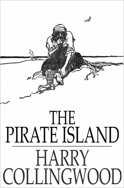 The Pirate Island: A Story of the South Pacific