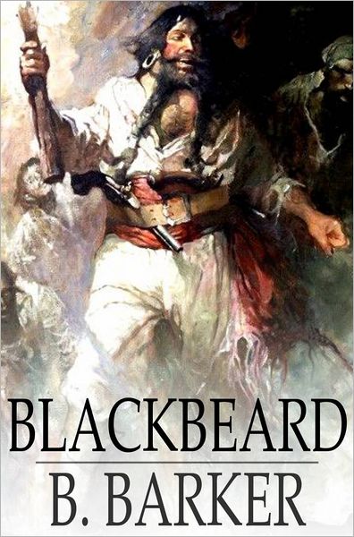 Blackbeard: The Pirate of Roanoke