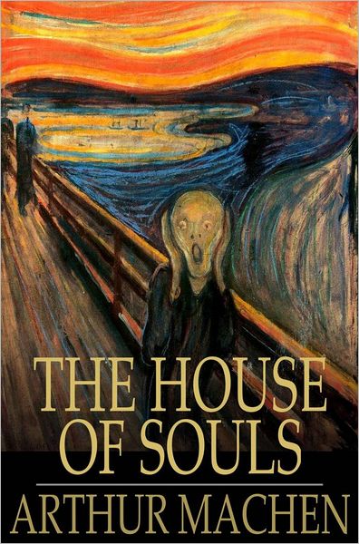 The House of Souls
