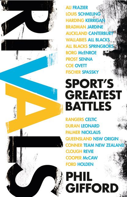 Rivals: Sports Greatest Battles