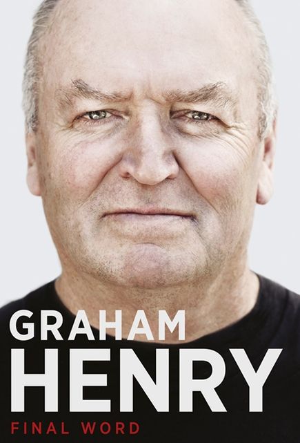 Graham Henry: Final Word