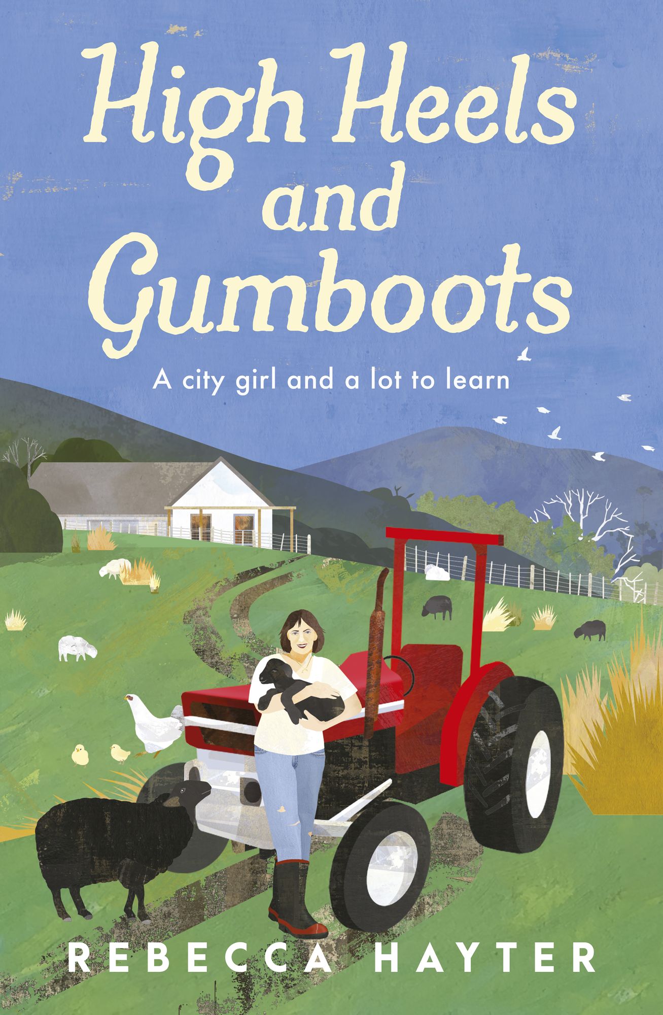 High Heels And Gumboots