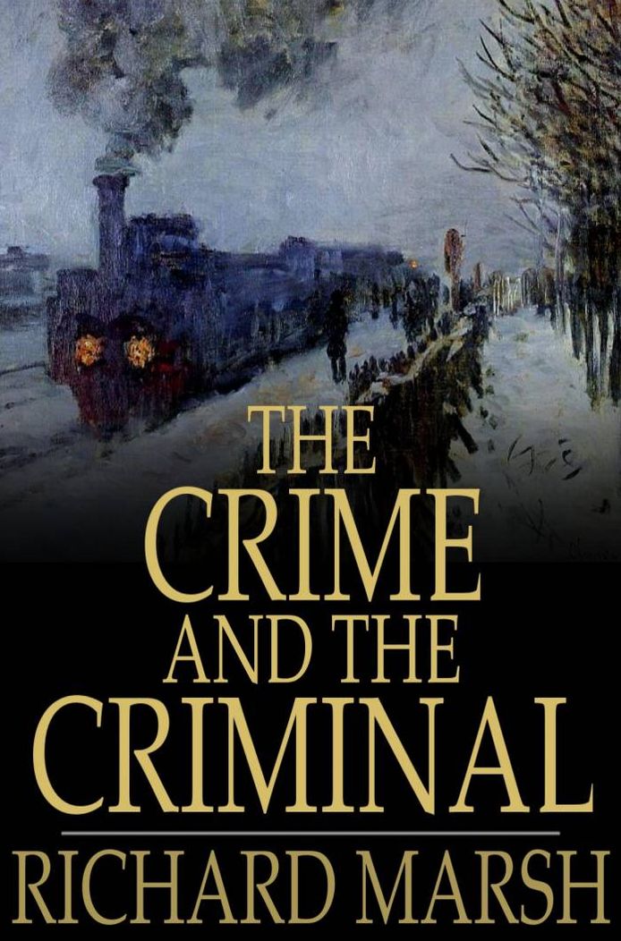 The Crime and the Criminal