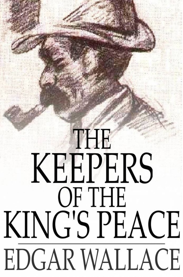 The Keepers of the King's Peace
