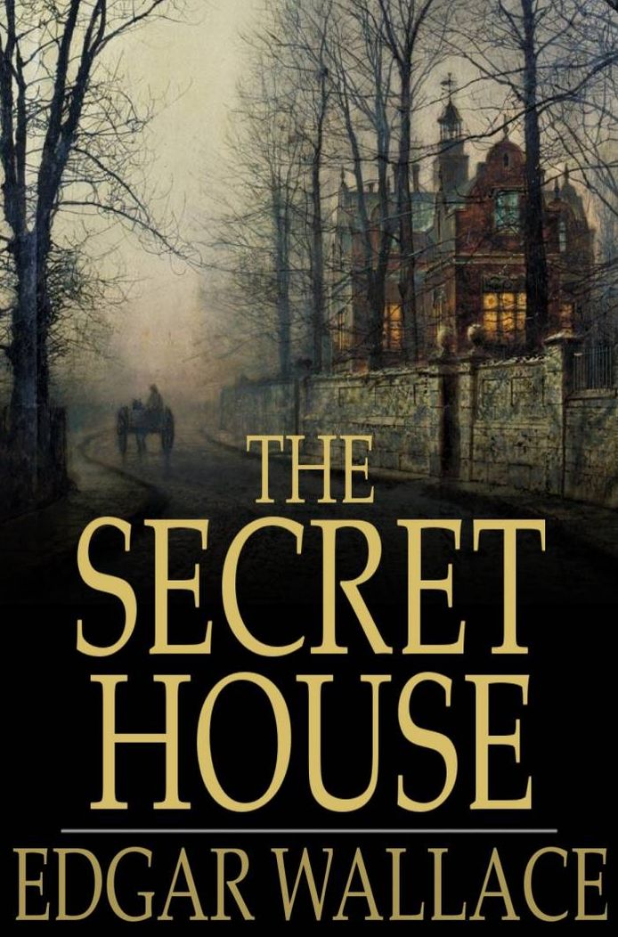 The Secret House