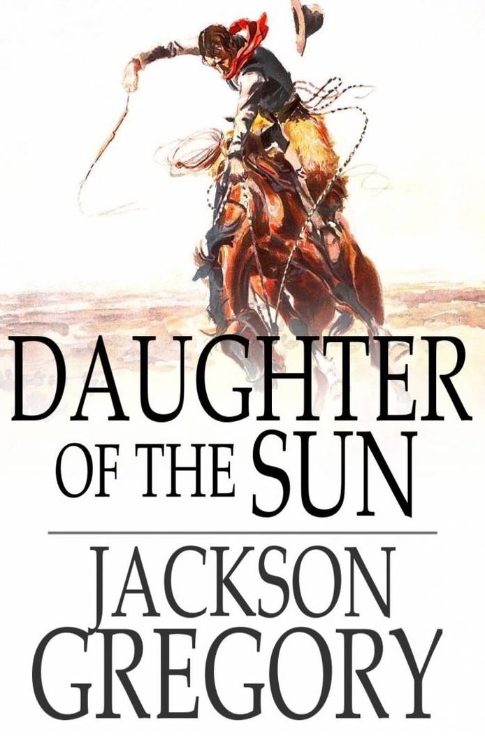 Daughter of the Sun: A Tale of Adventure
