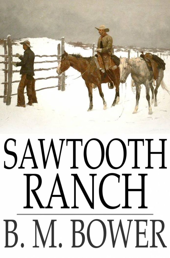 Sawtooth Ranch