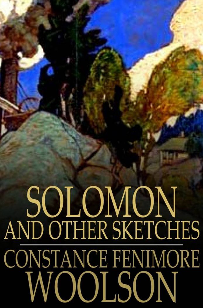 Solomon: And Other Sketches
