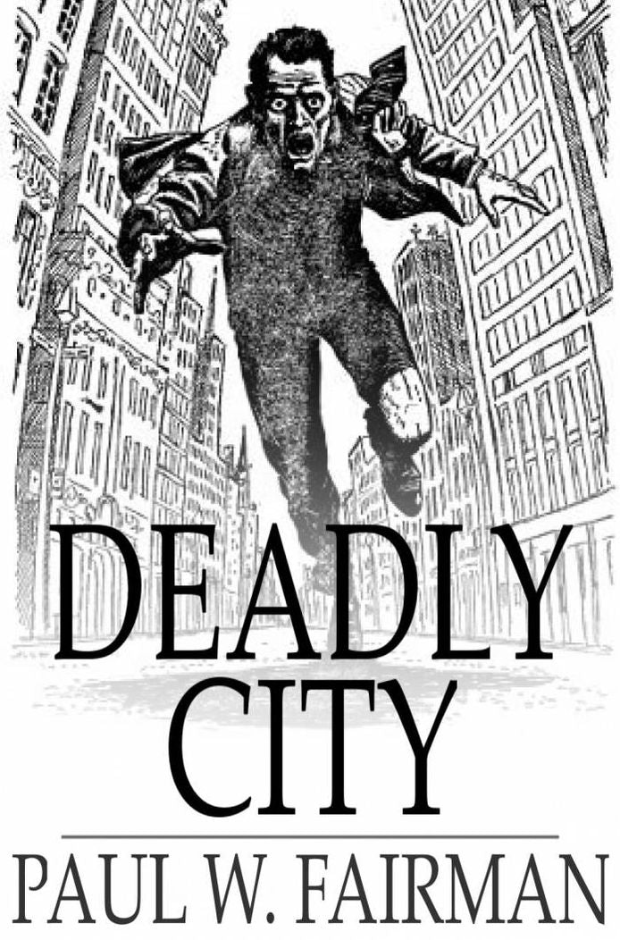 Deadly City