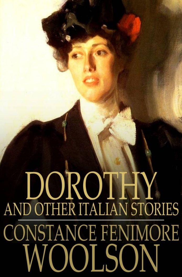 Dorothy: And Other Italian Stories