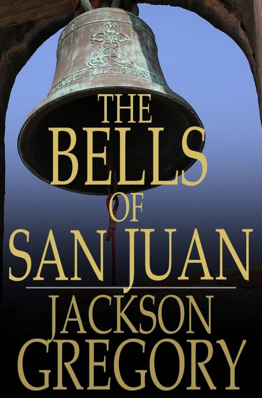 The Bells of San Juan