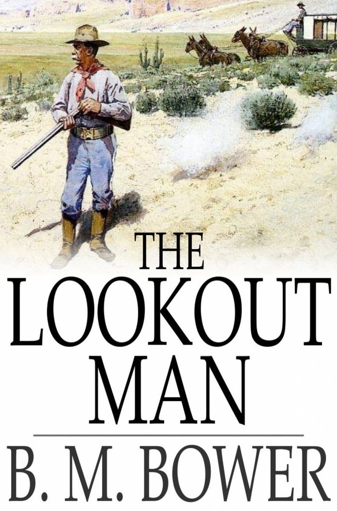The Lookout Man